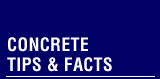 Concrete tips and facts